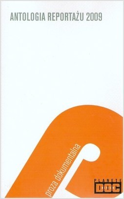 Antologia reportażu 2009