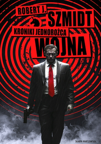 Kroniki Jednorożca. Wojna