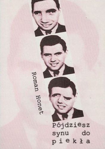 Pójdziesz synu do piekła