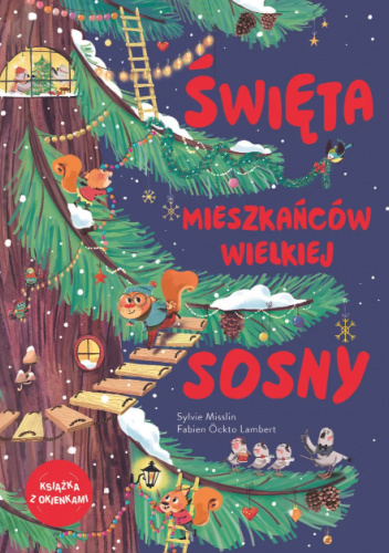 Święta mieszkańców wielkiej sosny