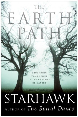 The Earth Path Grounding Your Spirit in the Rhythms of Nature