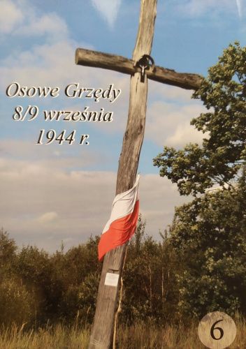 Osowe Grzędy. 8/9 września 1944 r. (cz. 6)