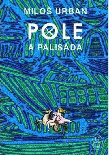 Pole a palisáda