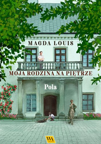 Moja rodzina na piętrze. Pola