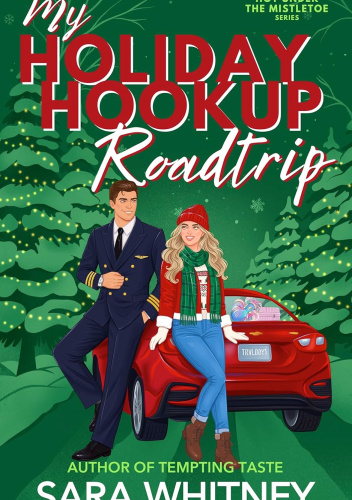 My Holiday Hookup Road Trip