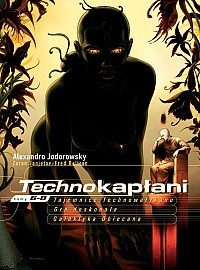 Tajemnice Technowatykanu. Gra doskonała. Galaktyka obiecana
