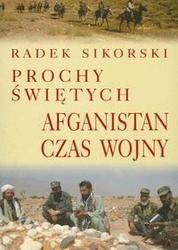 Prochy świętych. Afganistan. Czas wojny