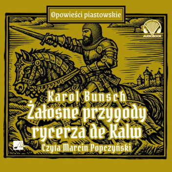 Żałosne przygody rycerza de Kalw