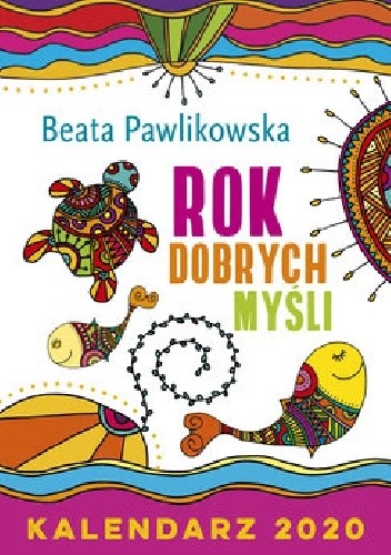 Rok dobrych myśli. Kalendarz 2020