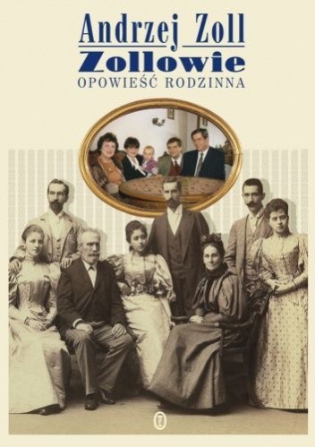 Zollowie. Opowieść Rodzinna
