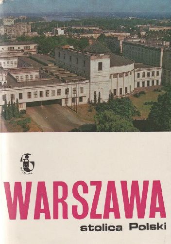 Warszawa, stolica Polski