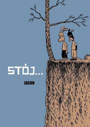 Stój...