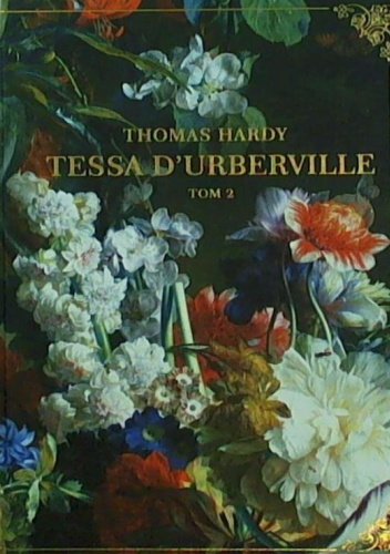 Tessa d'Urberville. Tom 2