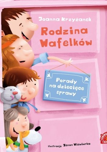Rodzina Wafelków. Porady na dziecięce sprawy