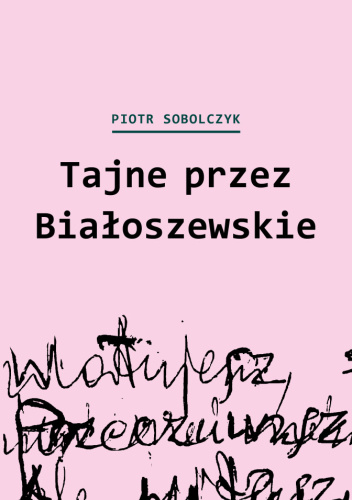 Tajne przez Białoszewskie