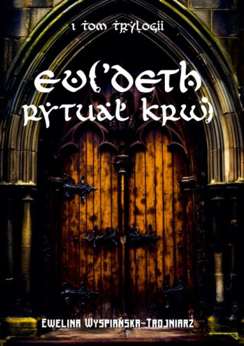 Evi'Deth T.1 Rytuał krwi