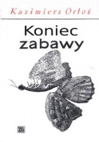 Koniec zabawy