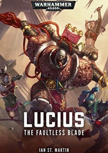 Lucius: the Faultless Blade
