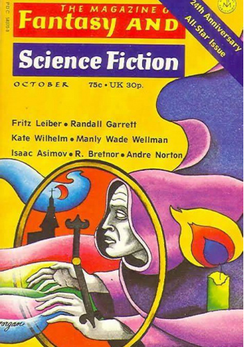 The Magazine of Fantasy and Science Fiction, October 1973