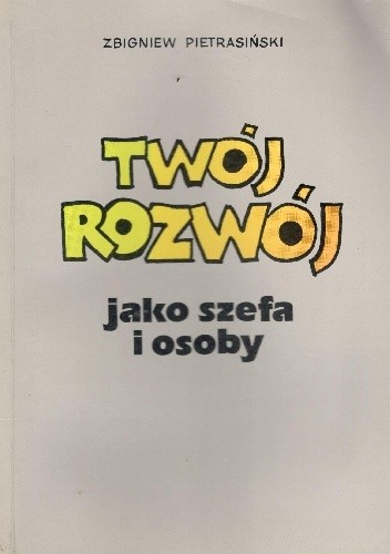 Twój rozwój jako szefa i osoby