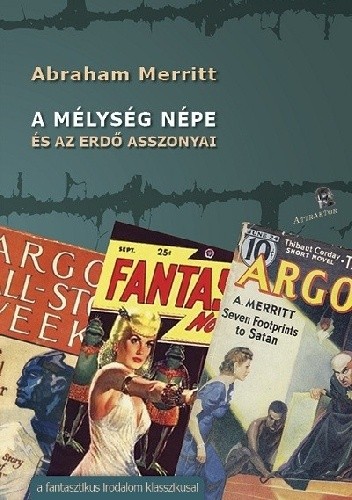 A mélység népe és az erdő asszonyai