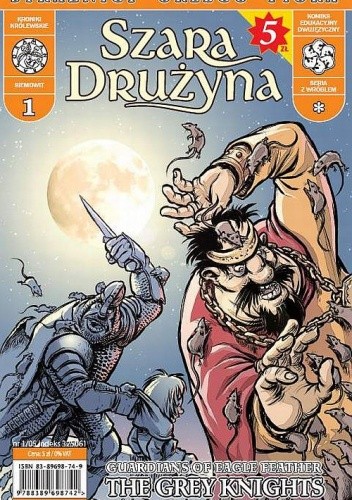 Strażnicy Orlego Pióra: Szara Drużyna