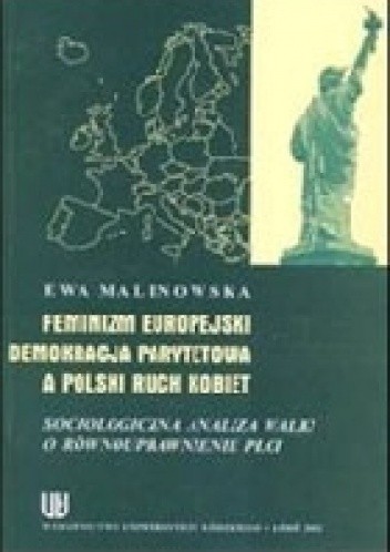 Feminizm europejski demokracja parytetowa a polski ruch kobiet