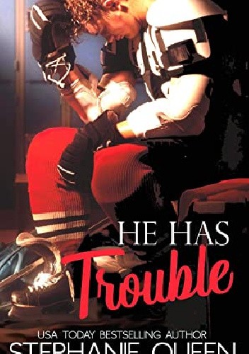 He Has Trouble