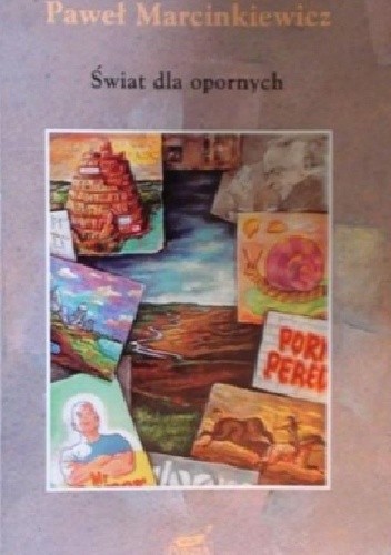 Świat dla opornych