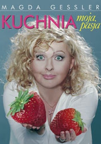 Kuchnia moja pasja
