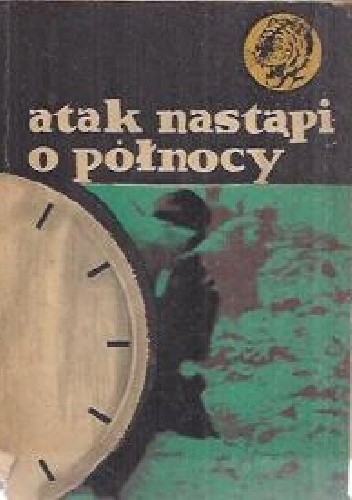Atak nastąpi o północy