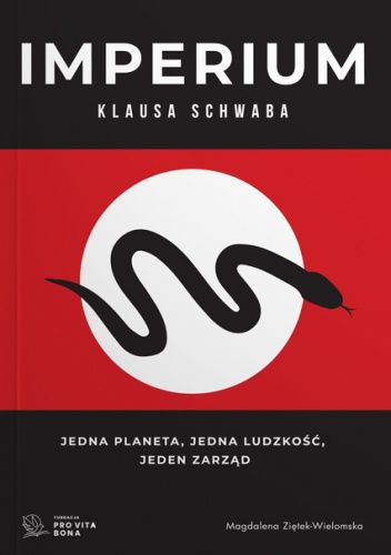 Imperium Klausa Schwaba. Jedna planeta, jedna ludzkość, jeden zarząd