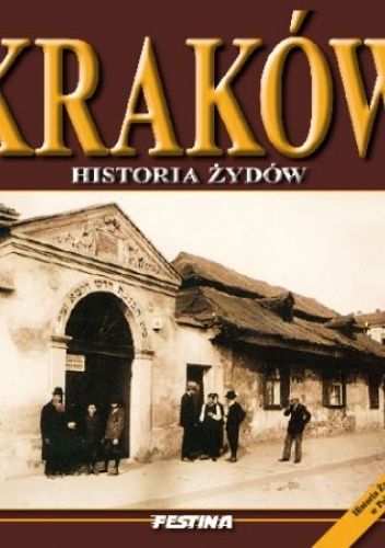 Kraków. Historia Żydów