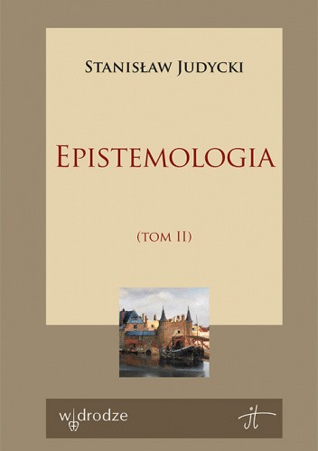 Epistemologia. Tom 2