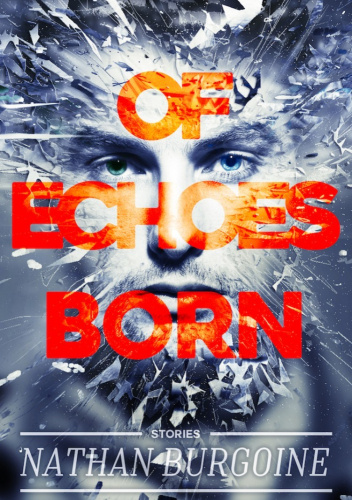 Of Echoes Born