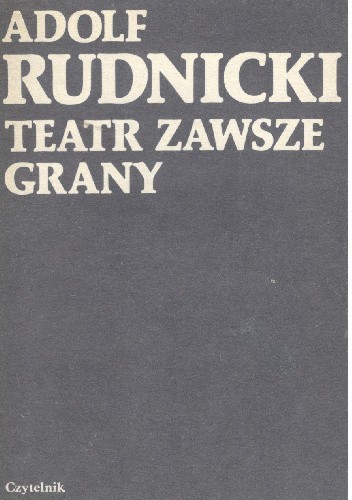 Teatr zawsze grany