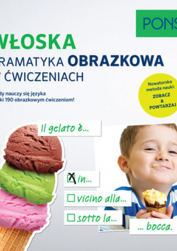 Włoska gramatyka obrazkowa w ćwiczeniach