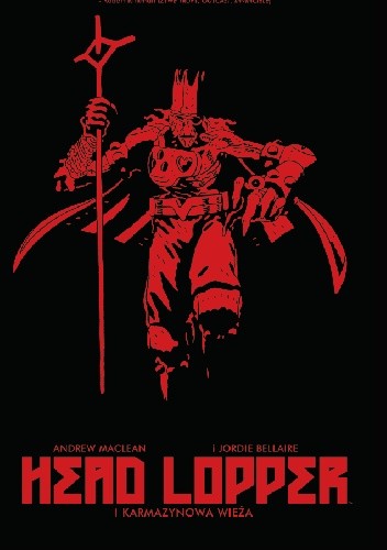 Head Lopper i Karmazynowa Wieża