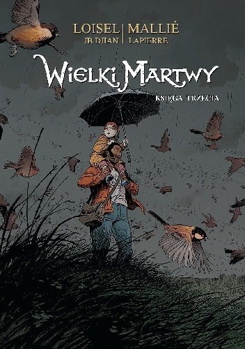 Wielki martwy. Księga trzecia