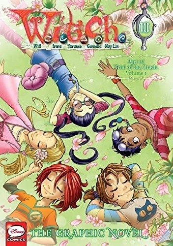 W.I.T.C.H. Part 4, Vol. 1: Trial of the Oracle