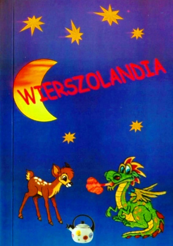 Wierszolandia. V Międzynarodowa antologia Stowarzyszenia Autorów Polskich