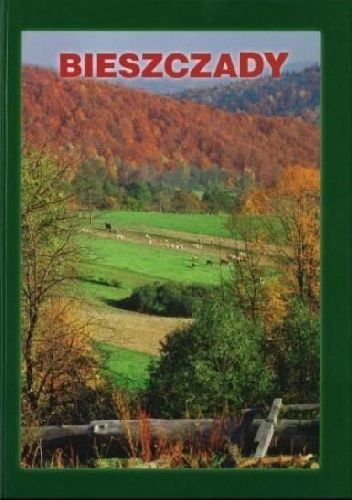 Bieszczady. Barwy natury