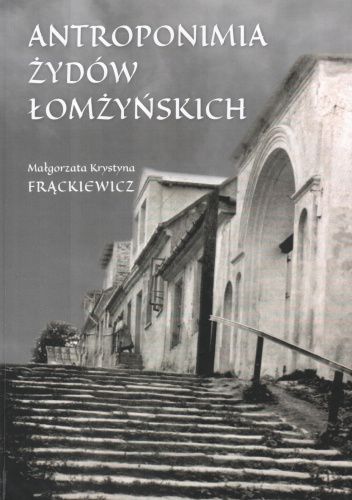 Antroponimia Żydów łomżyńskich