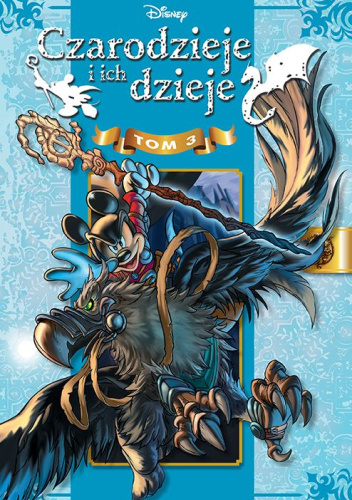Czarodzieje i ich dzieje. Tom 3