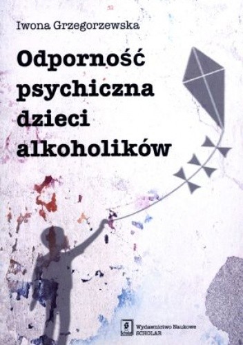 Odporność psychiczna dzieci alkoholików