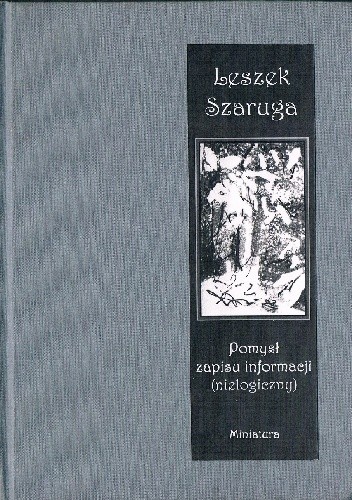 Pomysł zapisu informacji (nielogiczny)