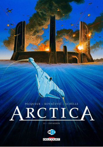 Arctica 11. Invasion