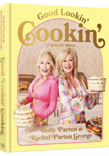 Good Lookin' Cookin' - A Year of Meals