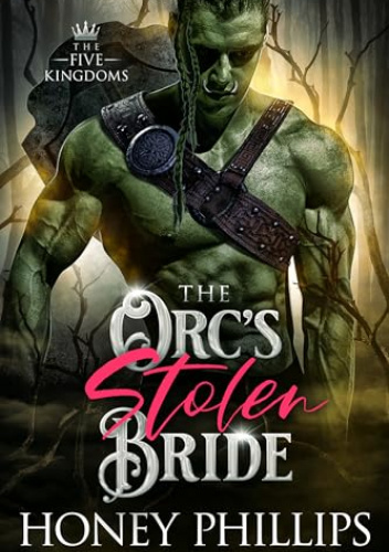 The Orc's Stolen Bride