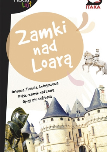 Zamki nad Loarą